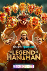 The Legend of Hanuman 2024 S05 Complete [Hindi-Bengali] ORG WEB-DL