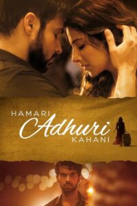 Hamari Adhuri Kahani 2015 Hindi ORG BluRay
