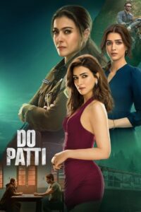 Do Patti 2024 Hindi ORG WEB-DL