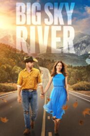Big Sky River 2022 Dual Audio Hindi ORG WEB-DL