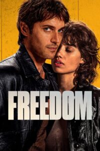 Freedom 2024 Dual Audio Hindi ORG WEB-DL