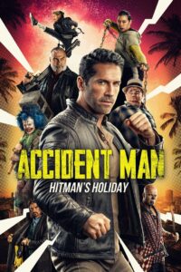 Accident Man: Hitman’s Holiday 2022 Dual Audio Hindi ORG WEB-DL