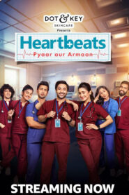Heartbeats: Pyaar aur Armaan 2024 S01 Complete Hindi ORG WEB-DL