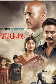 Parachute 2024 S01 Complete [Hindi-Bengali] ORG WEB-DL