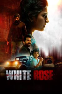 White Rose 2024 Dual Audio Hindi ORG WEB-DL