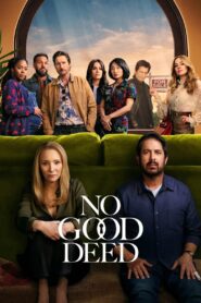 No Good Deed 2024 S01 Complete Dual Audio Hindi ORG WEB-DL