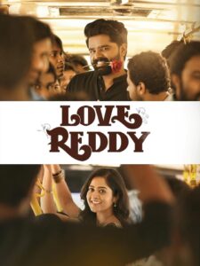 Love Reddy 2024 Dual Audio Hindi ORG WEB-DL