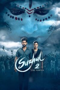 Suzhal – The Vortex 2025 S02 Complete Hindi ORG WEB-DL