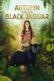 Autumn And The Black Jaguar 2024 Dual Audio Hindi ORG BluRay