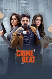 Crime Beat 2025 S01 Complete Hindi ORG WEB-DL
