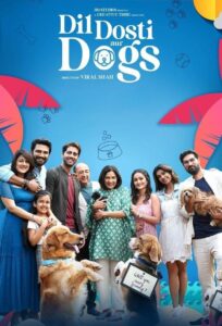 Dil Dosti Aur Dogs 2025 Hindi ORG WEB-DL