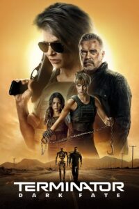 Terminator: Dark Fate 2019 Dual Audio Hindi ORG BluRay