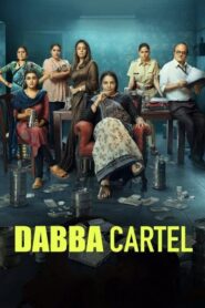 Dabba Cartel 2025 S01 Complete Hindi ORG WEB-DL