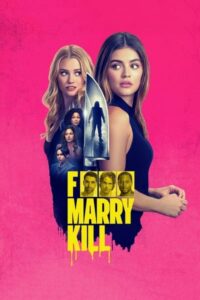 F*** Marry Kill 2025 Dual Audio Hindi ORG WEB-DL