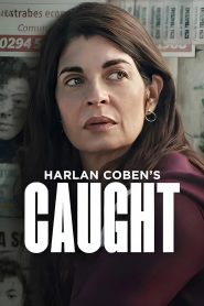 Caught 2025 S01 Complete Dual Audio Hindi ORG WEB-DL