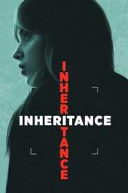 Inheritance 2025 Dual Audio Hindi ORG WEB-DL