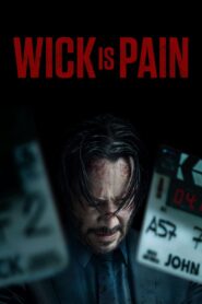 Wick is Pain 2025 English ORG WEB-DL