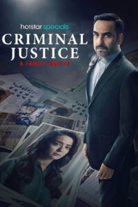 Criminal Justice: A Family Matter 2025 S01 [Hindi-Bengali] ORG WEB-DL
